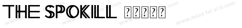 The spokill字体转换